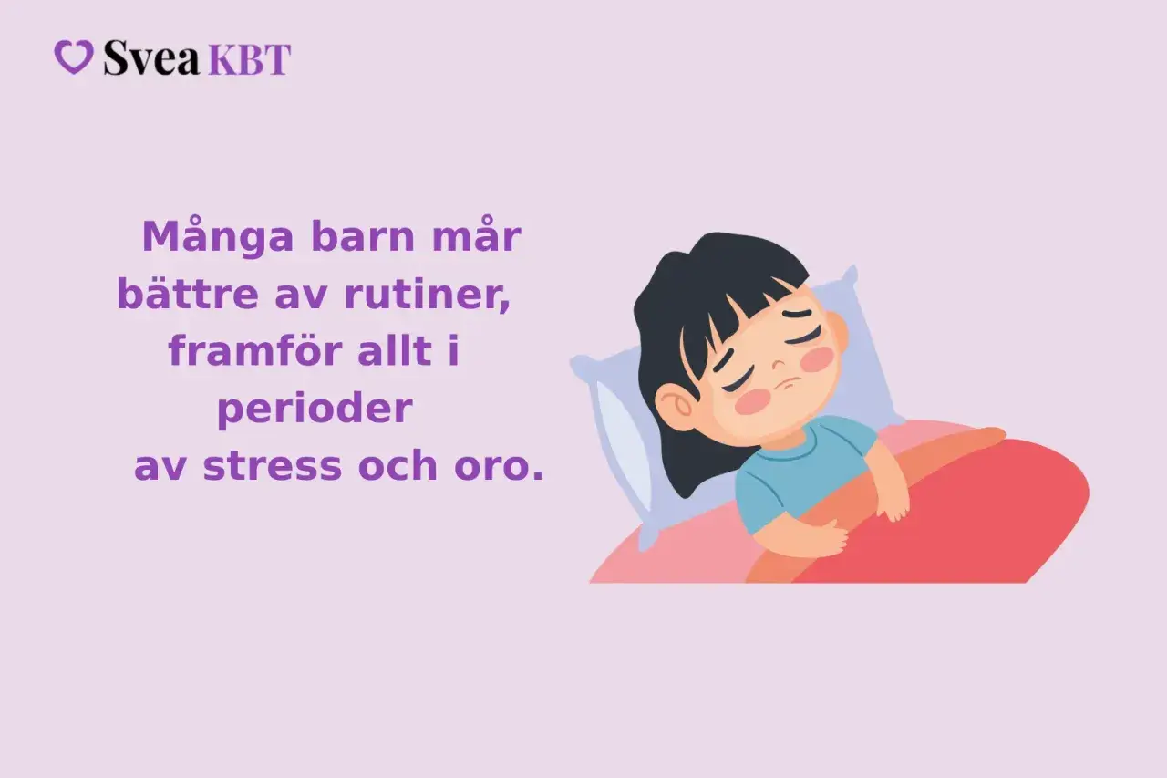 Ett barn sover oroligt, som om min dotter mår psykiskt dåligt. Texten lyder: "Många barn mår bättre av rutiner, framför allt i perioder av stress och oro.